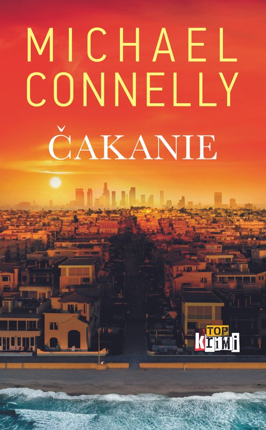 Čakanie -  Michael  Connelly
