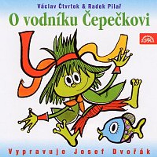 O vodníku Čepečkovi -  Václav Čtvrtek