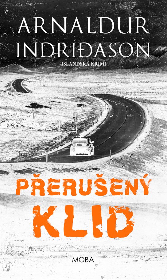 Přerušený klid -  Arnaldur Indridason