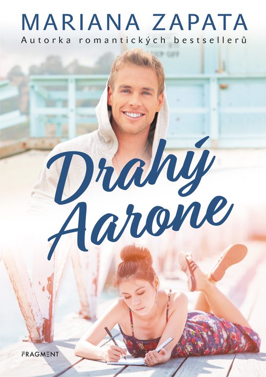 Drahý Aarone -  Mariana Zapata