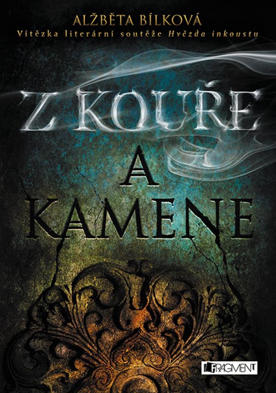 Z kouře a kamene -  Alžběta Bílková