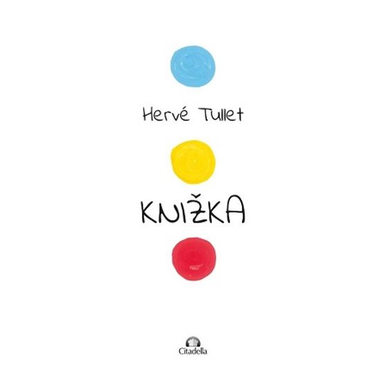 Knižka -  Hervé Tullet