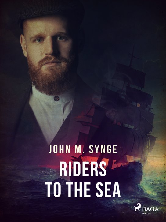 Riders to the Sea -  John M. Synge