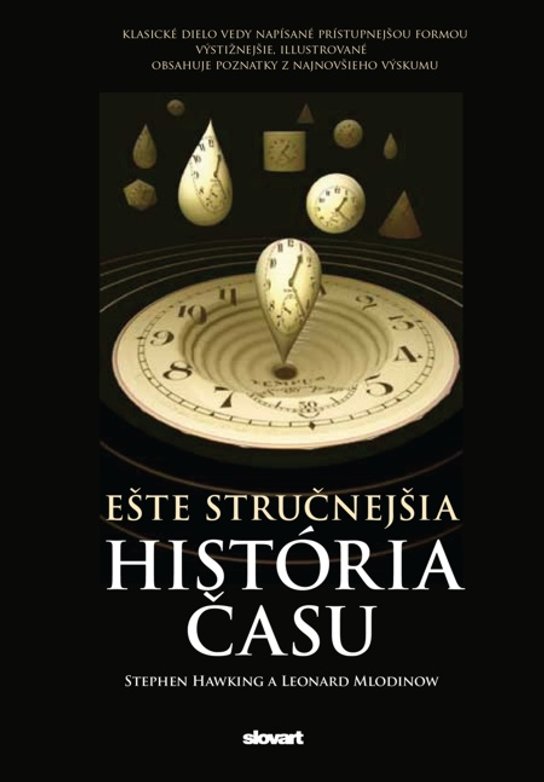 Ešte stručnejšia história času -  Stephen Hawking