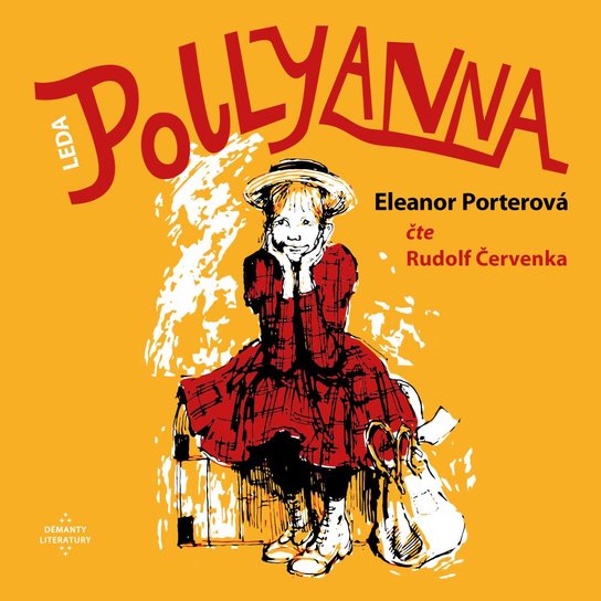 Pollyanna -  Eleanor Hodgmanová-Porterová