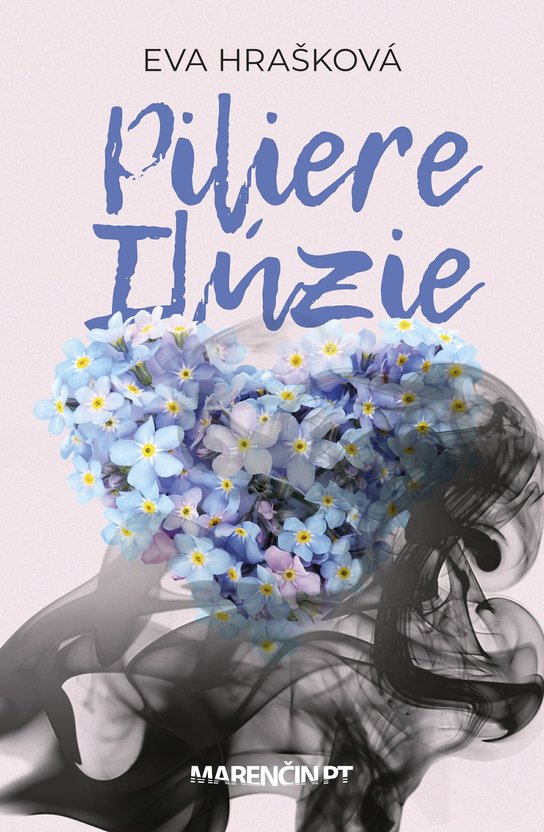 Piliere ilúzie -  Eva Hrašková
