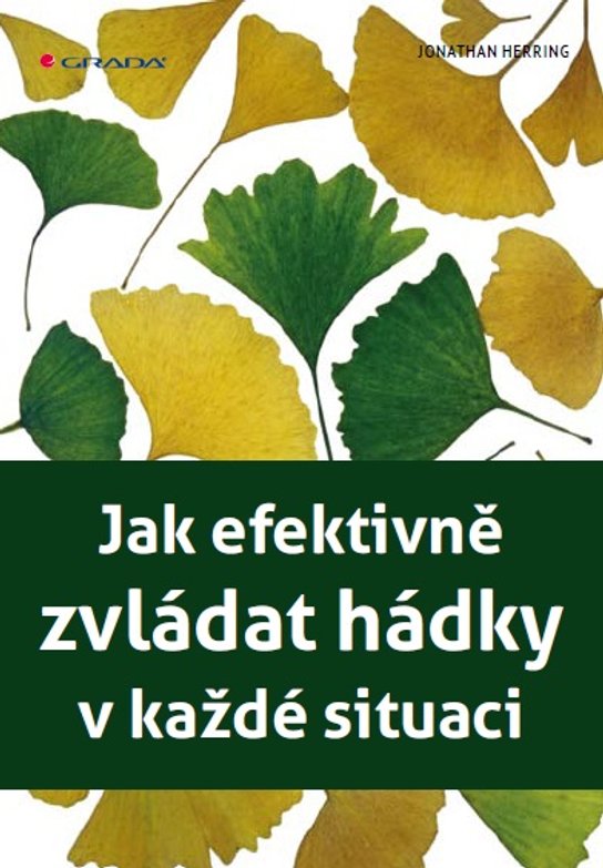 Jak efektivně zvládat hádky v každé situaci -  Jonathan Herring