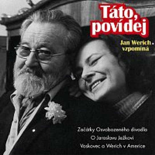 Táto, povídej -  Jan Werich