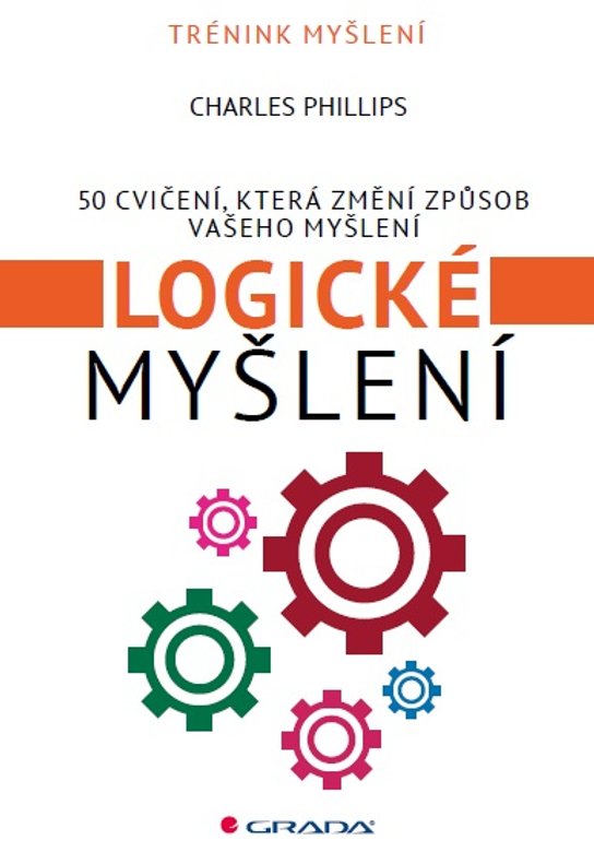 Logické myšlení -  Charles Phillips
