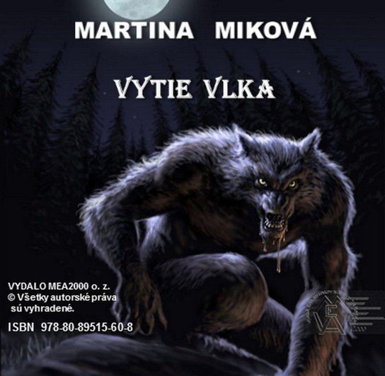 Vytie vlka -  Martina Miková