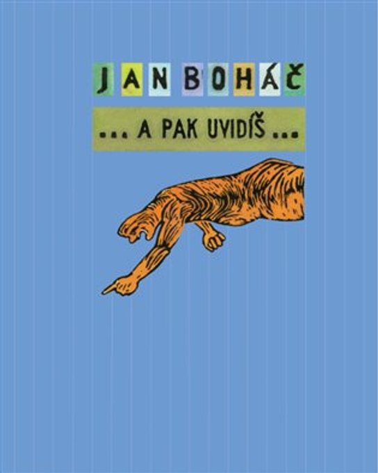 A pak uvidíš... - Jan Boháč