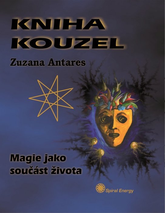 Kniha kouzel - Zuzana Antares - Kniha