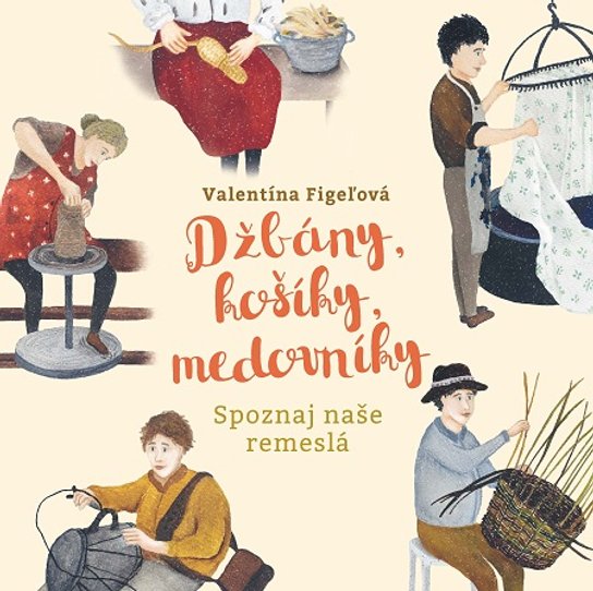 Džbány, košíky, medovníky -  Valentína Figeľová