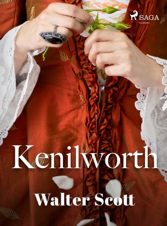 Kenilworth -  Walter Scott