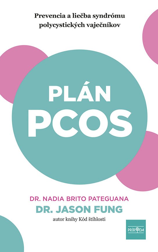 Plán PCOS -  Jason ND a Pateguana