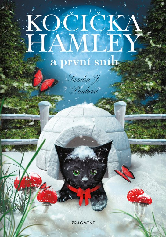 Kočička Hamley a první sníh -  Sandra J. Paul