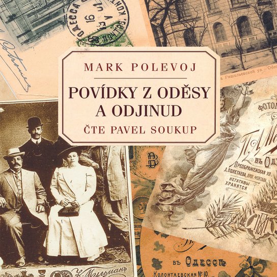 Povídky z Oděsy a odjinud, mp3 - Mark Polevoj