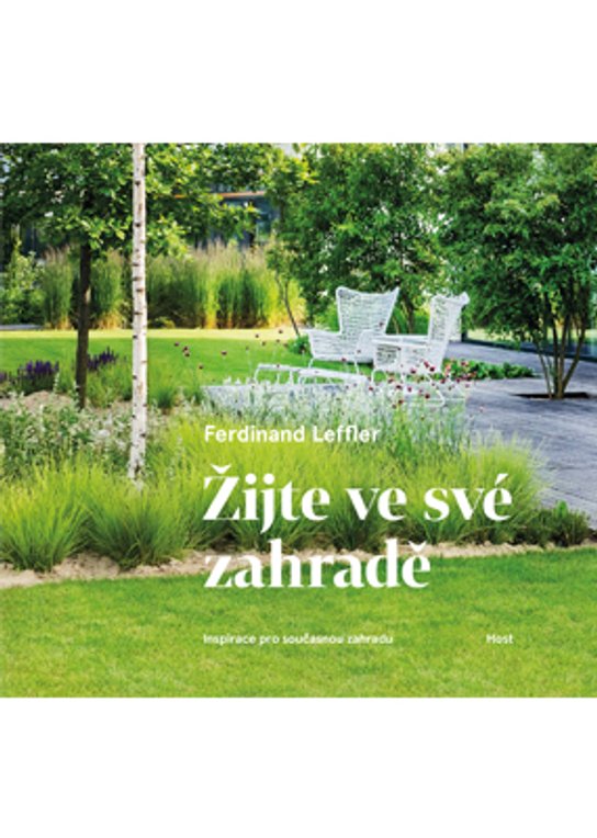 Žijte ve své zahradě - Ferdinand Leffler