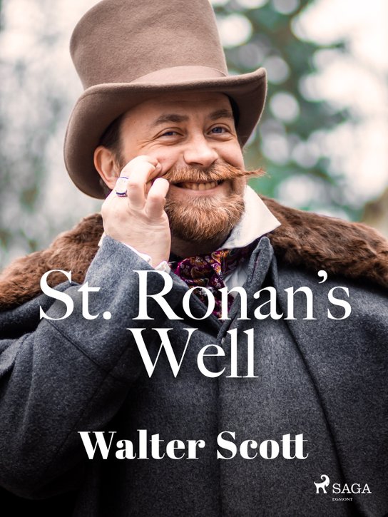 St. Ronan\'s Well -  Walter Scott