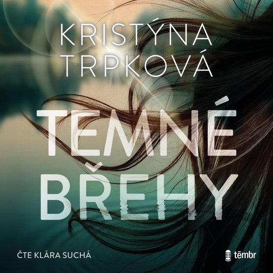 Temné břehy -  Kristýna Trpková