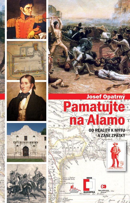 Pamatujte na Alamo -  Josef Opatrný