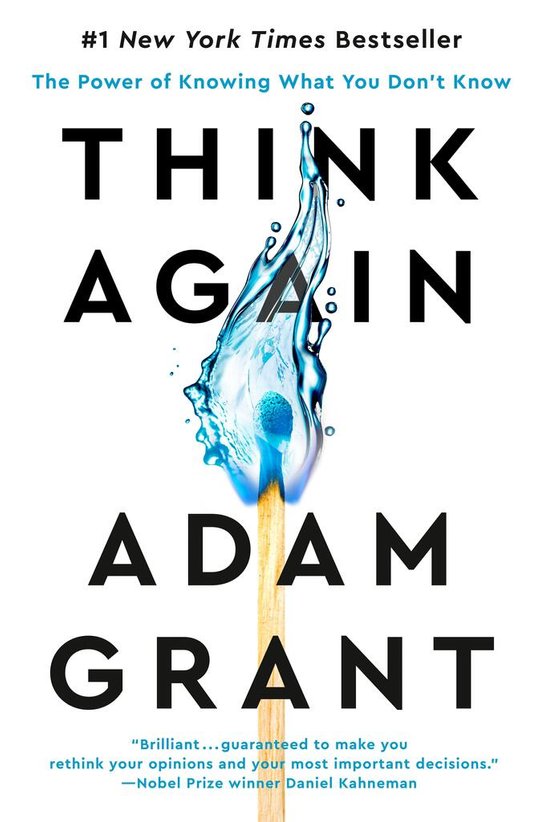 Think Again -  Adam Grant