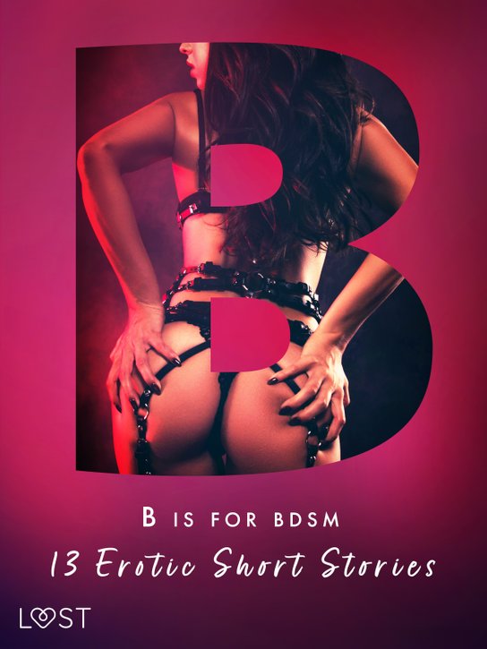 B is for BDSM: 13 Erotic Short Stories -  Valery Jonsson