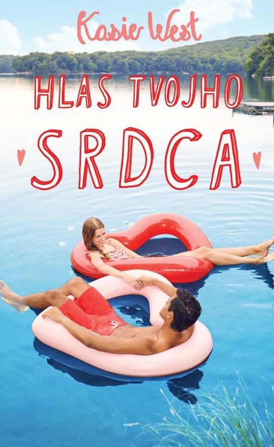 Hlas tvojho srdca -  Kasie West