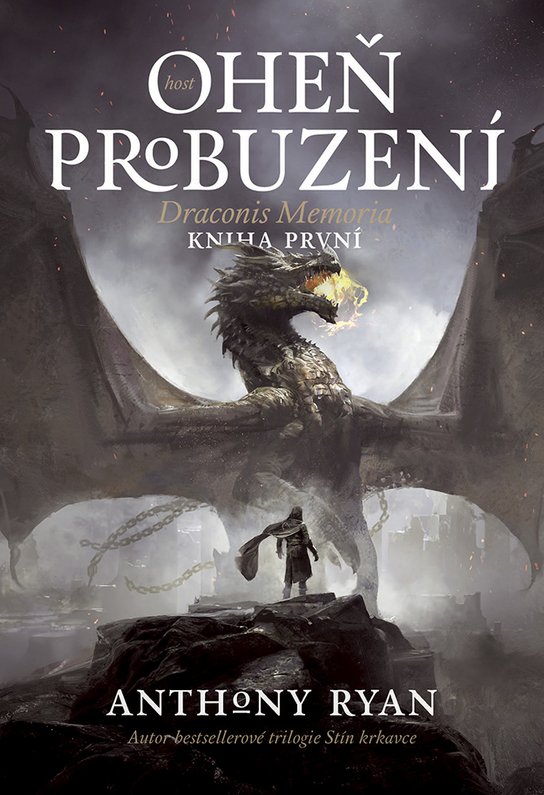 Oheň probuzení -  Anthony Ryan