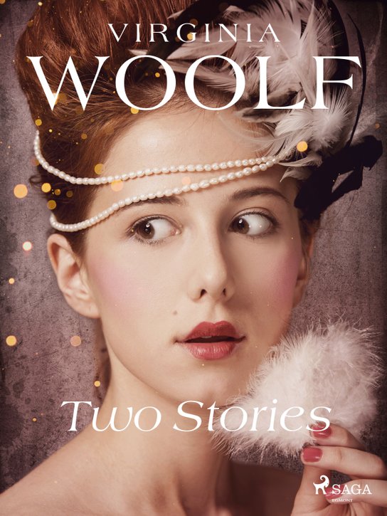 Two Stories -  Virginia Woolfová