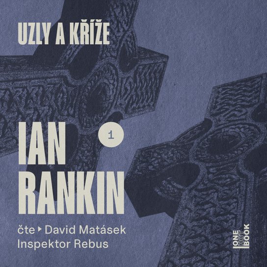 Uzly a kříže -  Ian Rankin