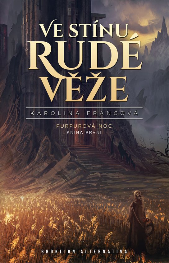 Ve stínu Rudé věže -  Karolina Francová