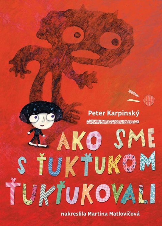 Ako sme s Ťukťukom ťukťukovali -  Peter Karpinský