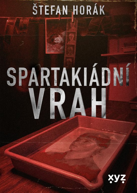Spartakiádní vrah -  Štefan Horák