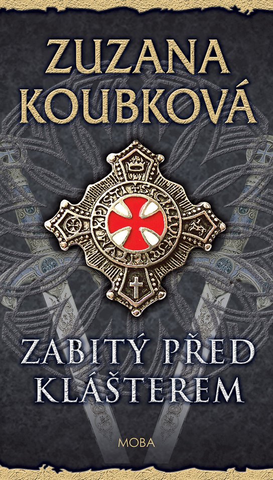 Zabitý před klášterem -  Zuzana Koubková