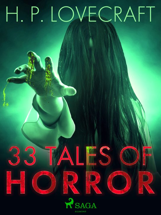 33 Tales of Horror -  H. P. Lovecraft