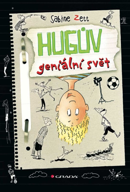 Hugův geniální svět -  Sabine Zett