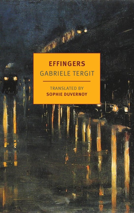 Effingers -  Gabriele Tergit