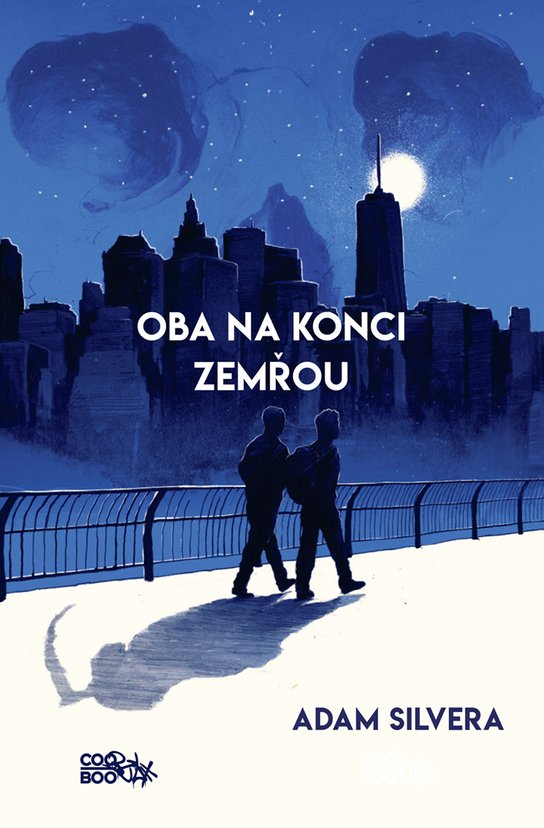 Oba na konci zemřou -  Adam Silvera