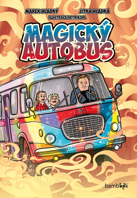 Magický autobus -  Petr Kopl