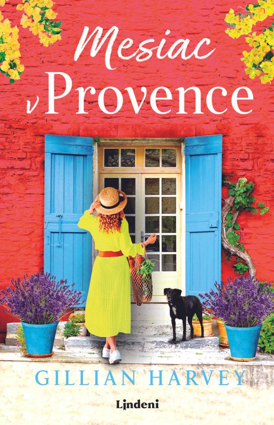 Mesiac v Provence -  Gillian Harvey