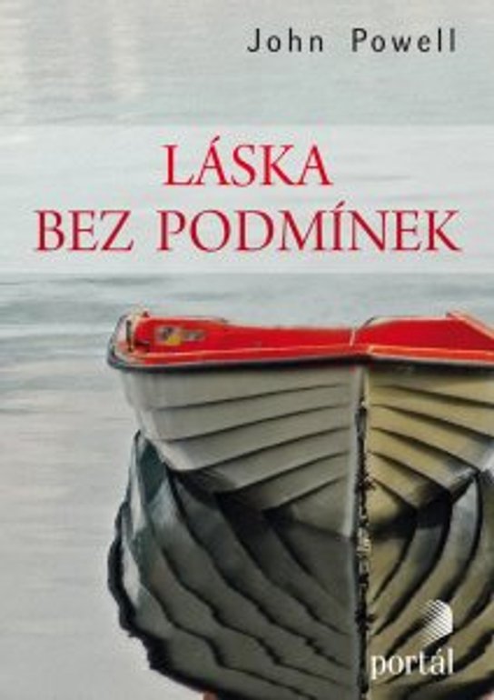 Láska bez podmínek -  John Powell