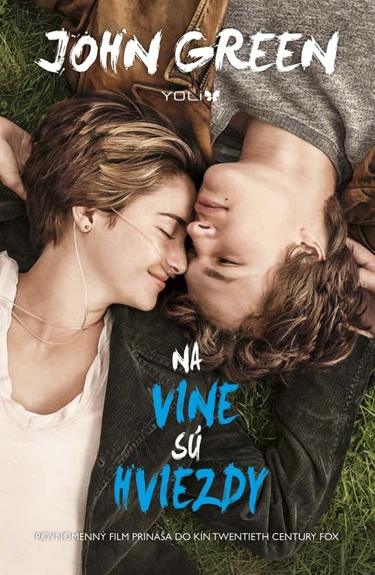 Na vine sú hviezdy -  John Green
