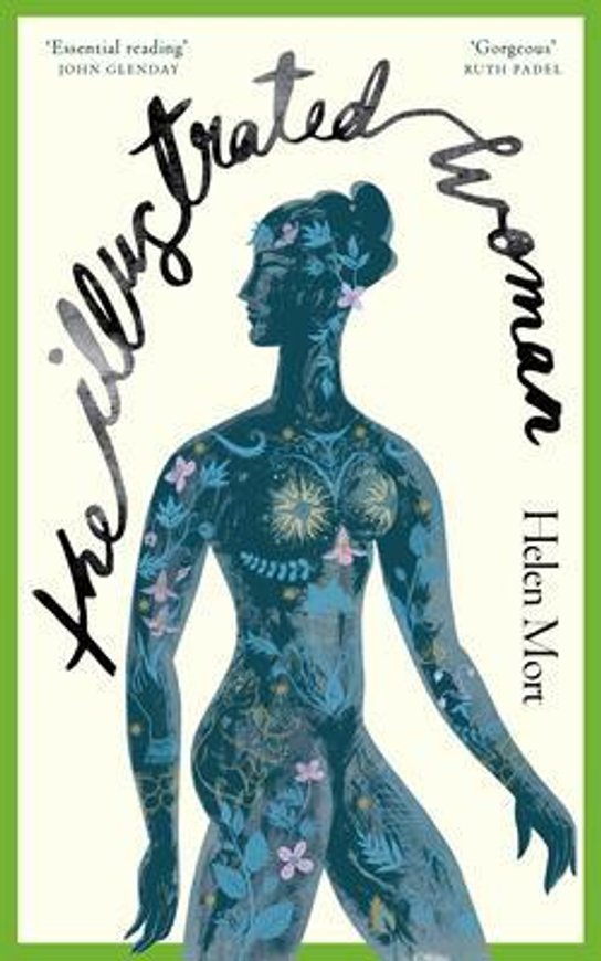The Illustrated Woman -  Helen Mortimer