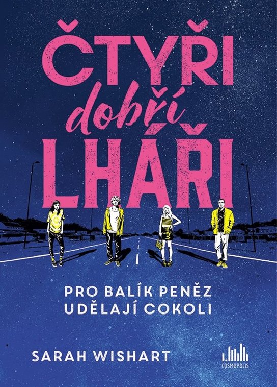 Čtyři dobří lháři -  Sarah Wishart