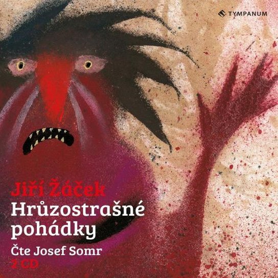 Hrůzostrašné pohádky -  Jiří Žáček