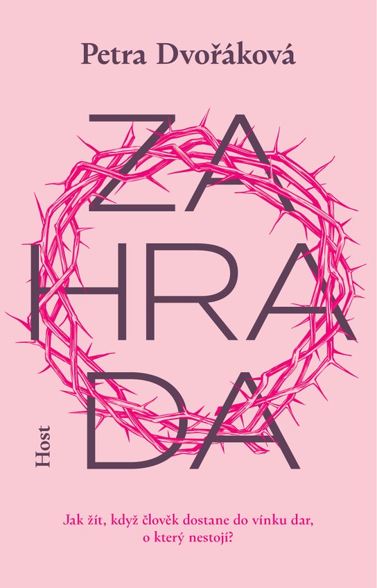 Zahrada -  Petra Dvořáková