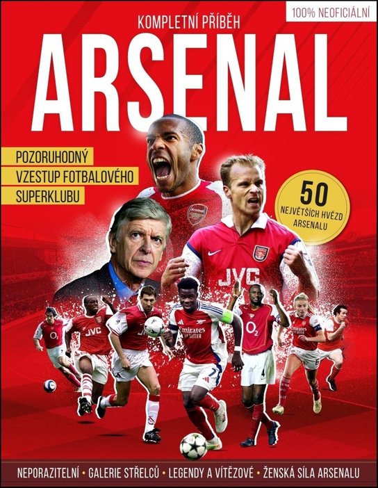 Arsenal – Kompletní příběh