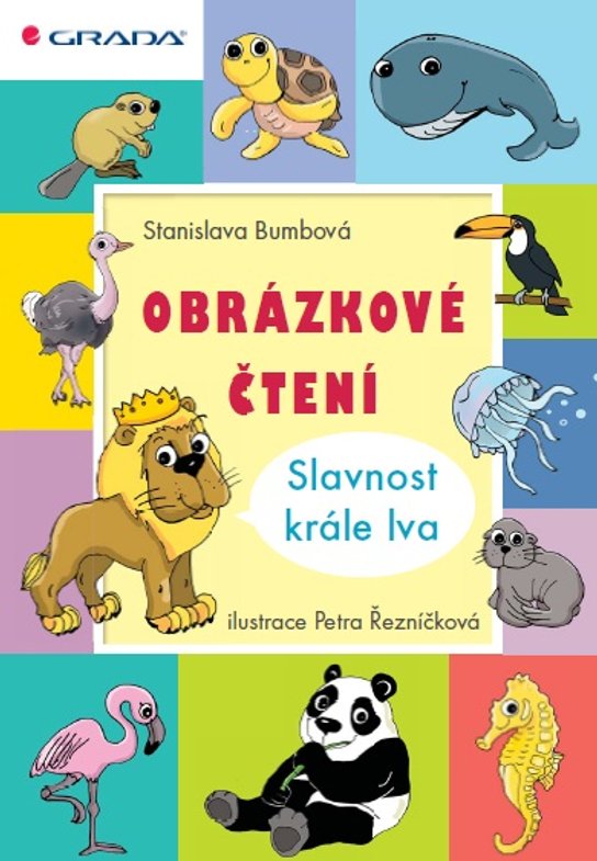 Obrázkové čtení - Slavnost krále lva -  Petra Řezníčková