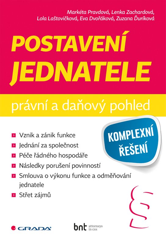 Postavení jednatele -  Markéta Pravdová